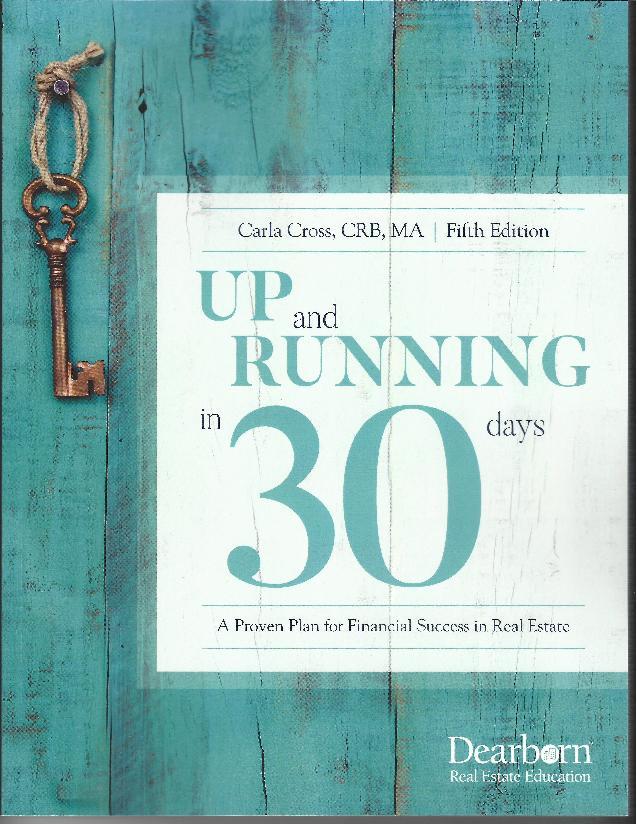 Up and Running in 30 days - Real Estate Textbook